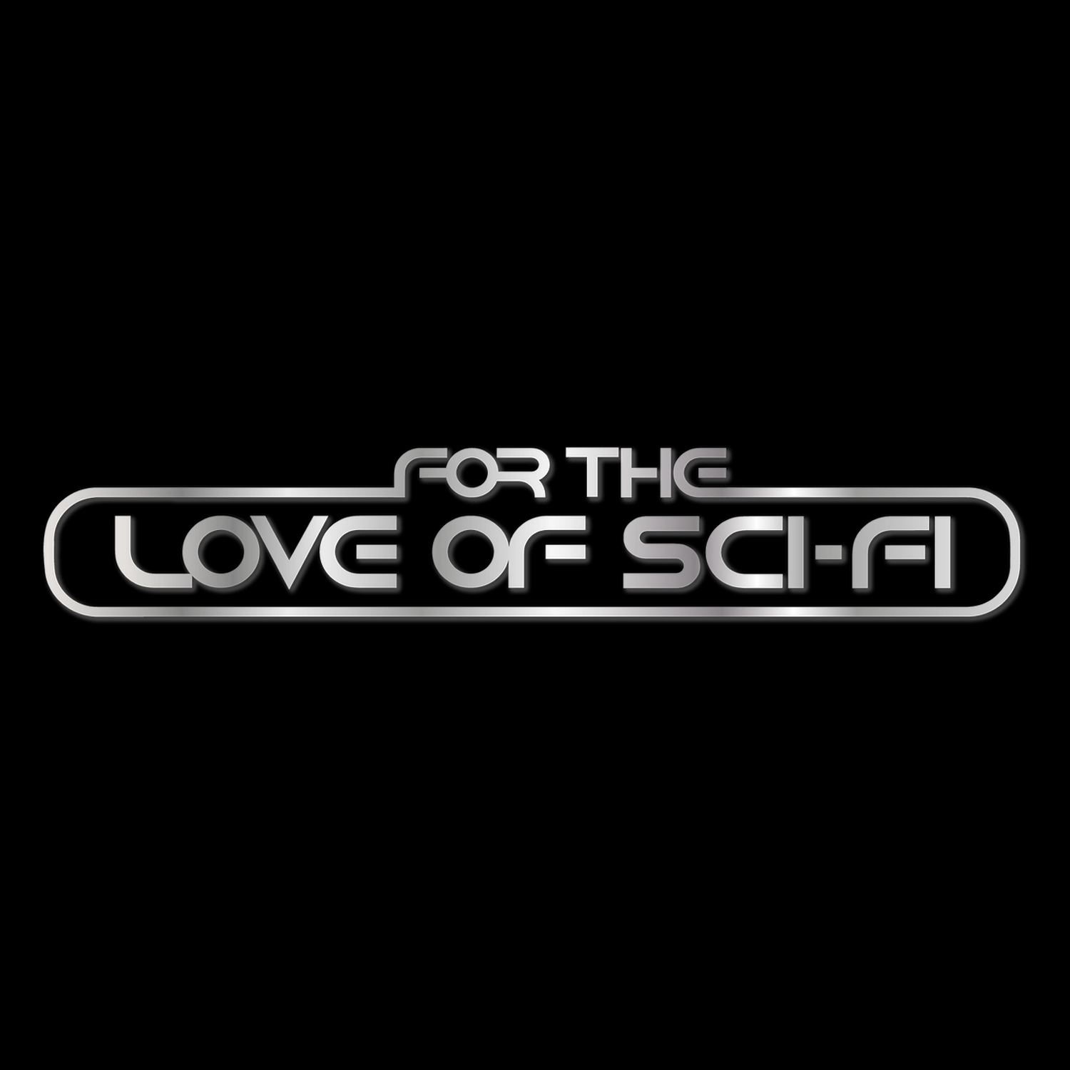 For the Love Of Sci-Fi Store