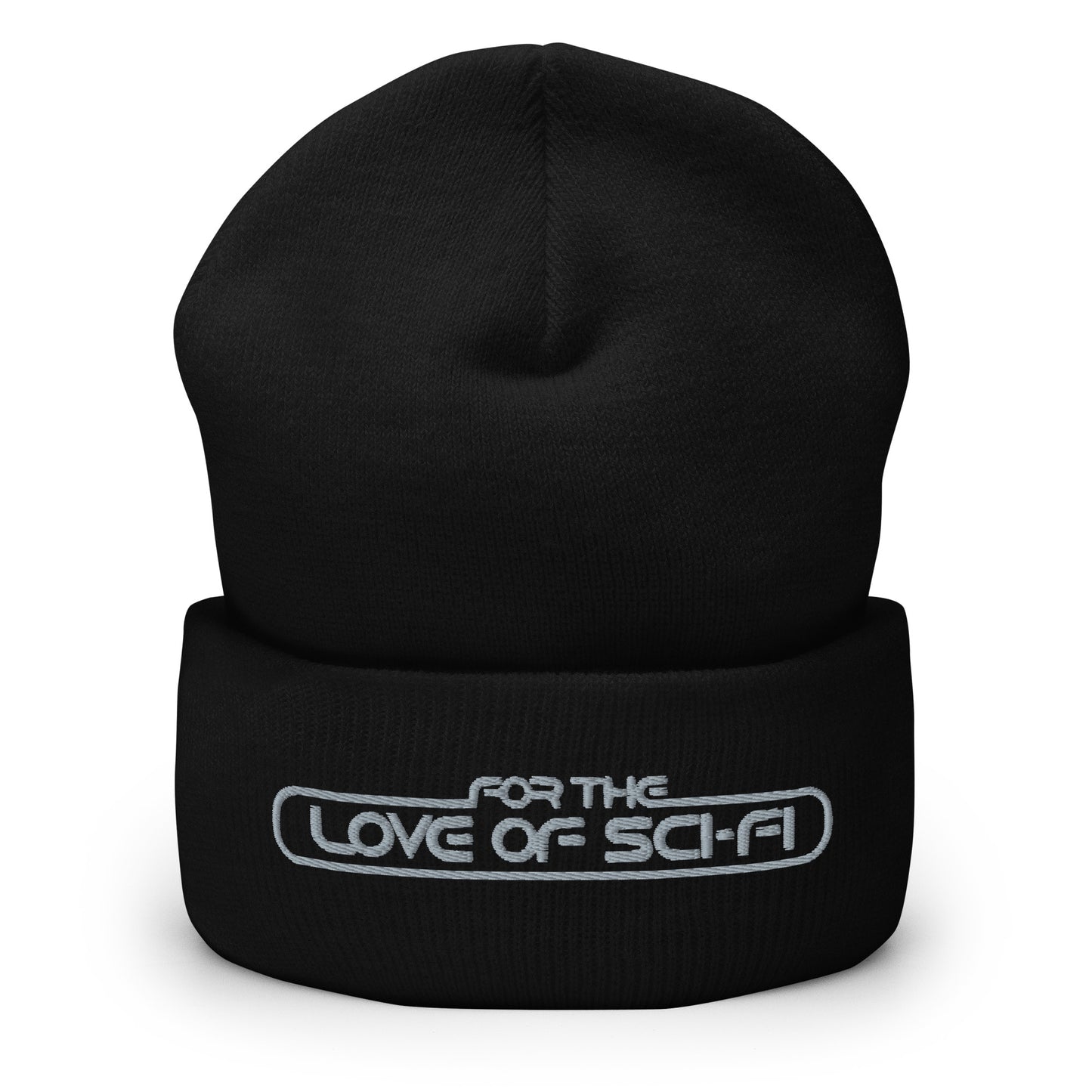 For  The Love Of Sci-Fi Cuffed Beanie