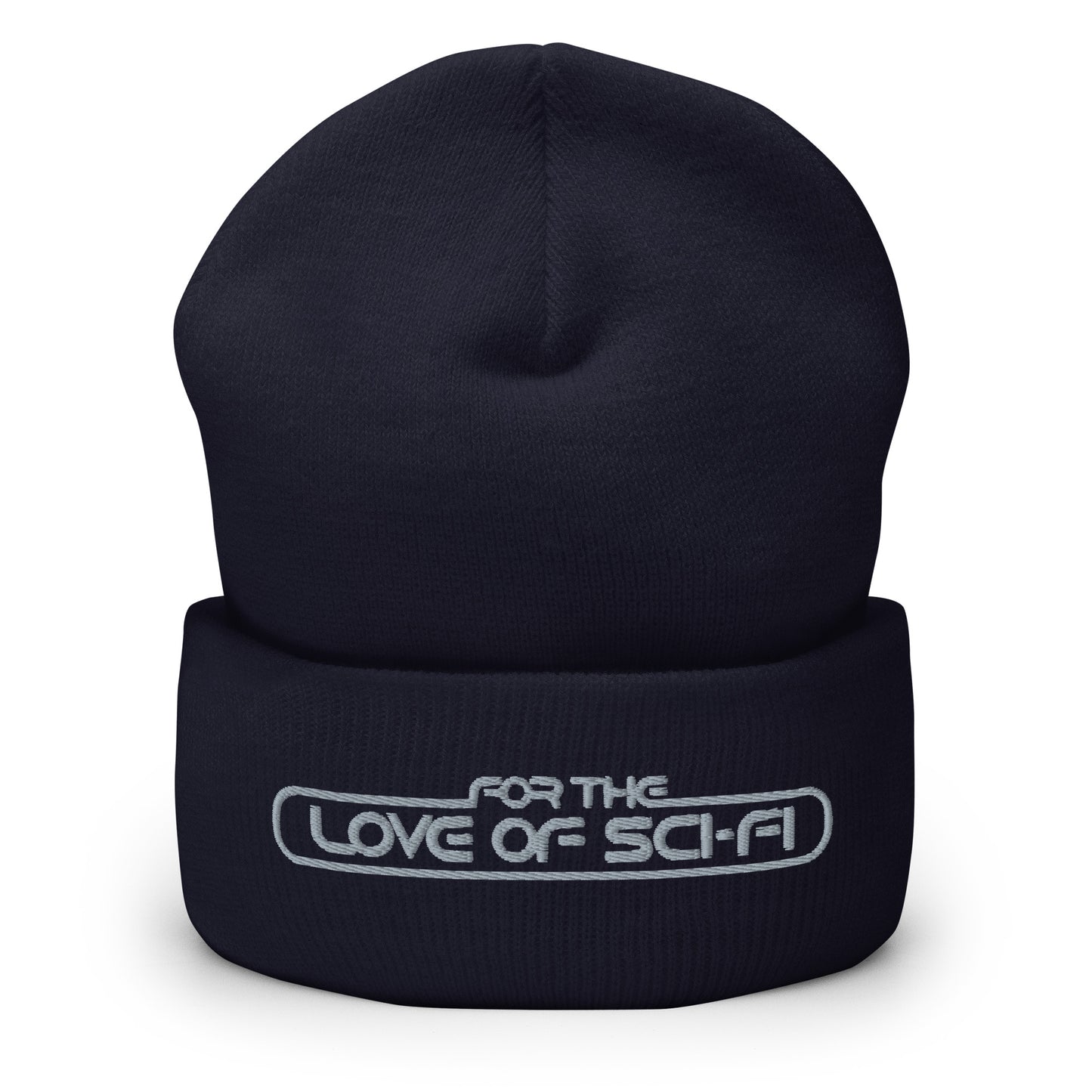 For  The Love Of Sci-Fi Cuffed Beanie