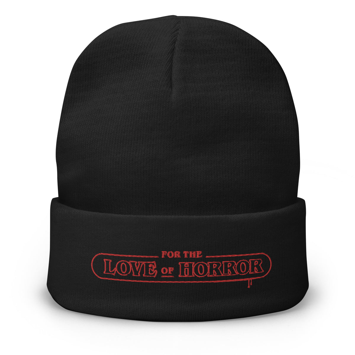 For The Love Of Horror Logo Embroidered Beanie