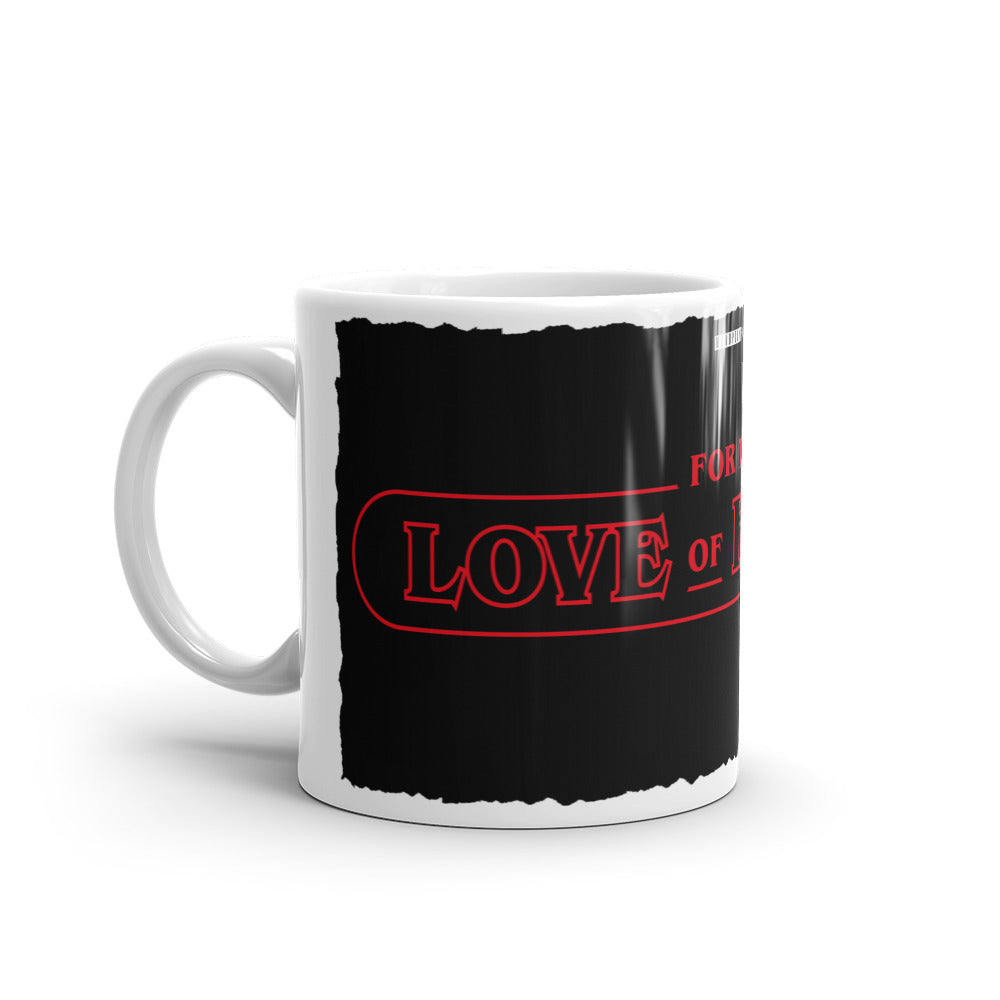 For the Love Of Horror All Over Logo White glossy mug